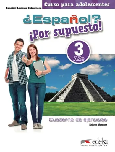 Espanol? Por supuesto! 3 (A2+) Cuaderno de Ejercicios