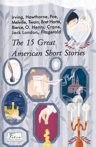 The 15 Great American Short Stories