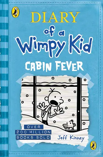 Diary of a Wimpy Kid: Cabin Fever. Book 6