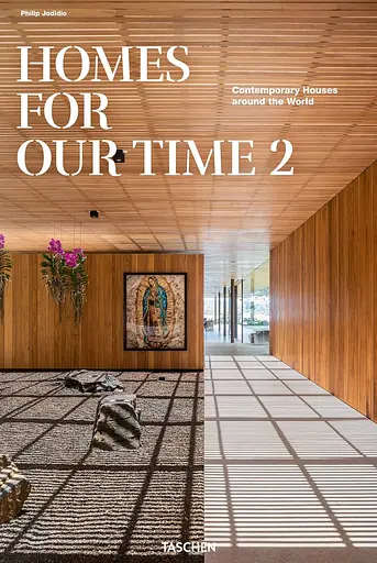 Homes for Our Time. Contemporary Houses around the World. Vol. 2