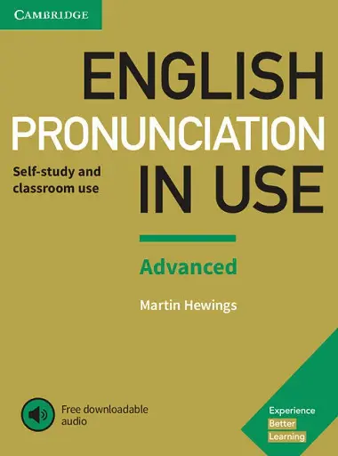 English Pronunciation in Use Advanced with Answers and Downloadable Audio