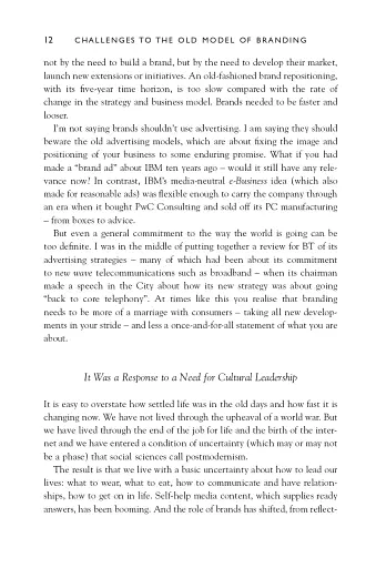Brand Innovation Manifesto: How to Build Brands, Redefine Markets and Defy Conventions - фото 15