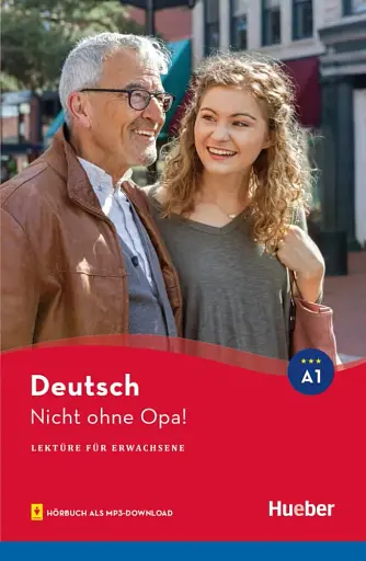 A1. Nicht ohne Opa! Lektüre mit Audios online