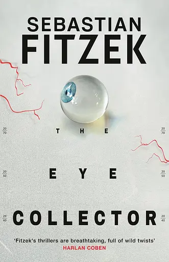 The Eye Collector - Себастиан Фитцек - фото 1