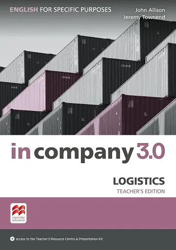 In Company 3.0 ESP Logistics Teacher's Edition
