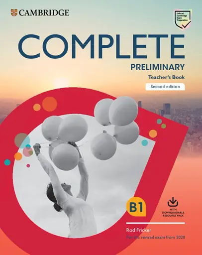 Complete Preliminary 2 Edition TB with Downloadable Resource Pack (Class Audio and Teacher's Photocopiable Worksheets)