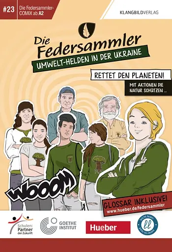 A2. Die Federsammler, COMiX I – Umwelt-Helden in der Ukraine