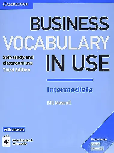 Business Vocabulary in Use 3rd Edition. Intermediate with Answers and Enhanced eBook