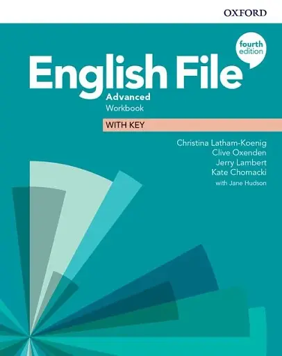 English File (4th Edition). Advanced Workbook with key