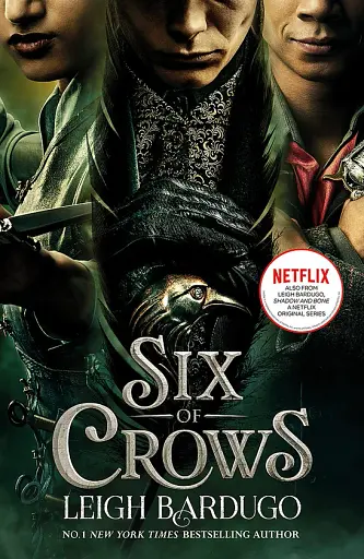 Six of Crows. Book 1. TV tie-in edition