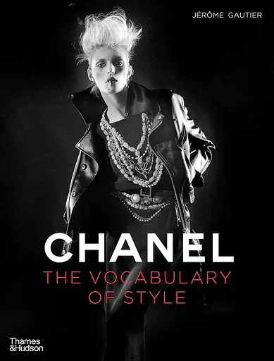 Chanel. A Vocabulary of Style