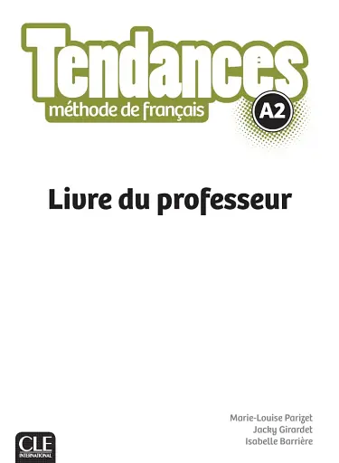 Tendances A2 Livre du Professeur
