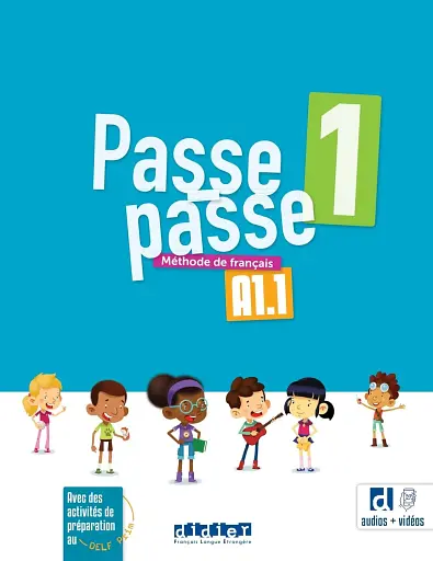Passe-passe 1 A1.1 Livre de l'eleve