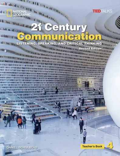 21st Century Communication 4. Listening, Speaking and Critical Thinking. Teacher's Guide
