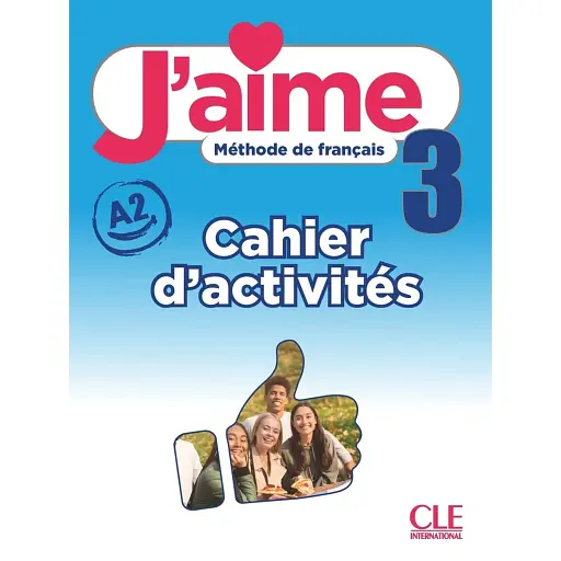 J'aime 3. Cahier d'activités - фото 1
