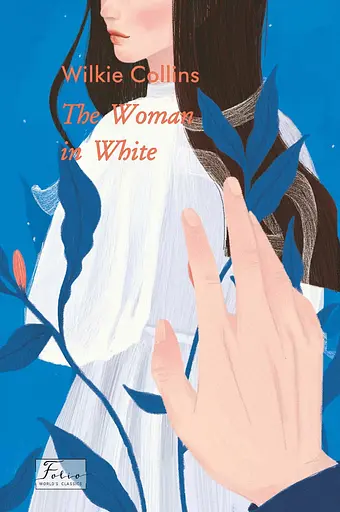 The Woman in White - Вілкі Коллінз