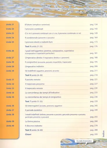 Via Della. Grammatica. Teoria, esercizi, test e materiale autentico per stranieri. A1-B2 - фото 4