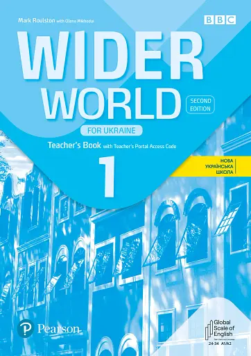 Wider World for Ukraine 1. Teacher's Book + Teacher's Portal Access Code (2nd Edition)