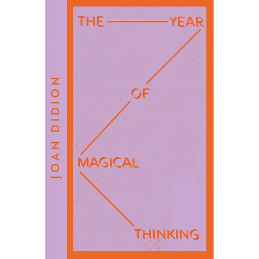 The Year of Magical Thinking - фото 1