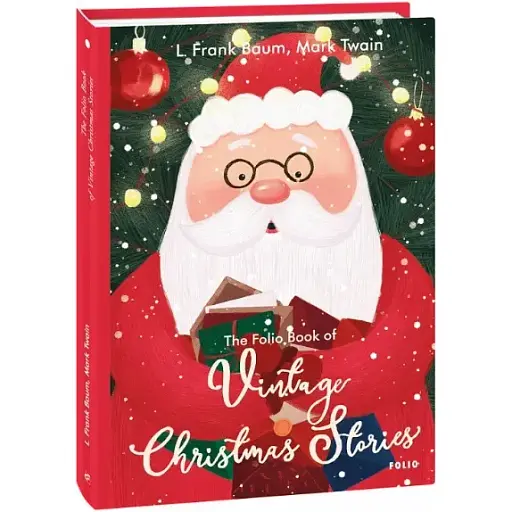 Книга The Folio Book of Vintage Christmas Stories. Folio World's Classics - Марк Твен (Folio) (англ.)