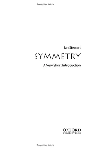 Symmetry. A Very Short Introduction