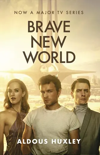Brave New World. Film Tie-In - фото 1