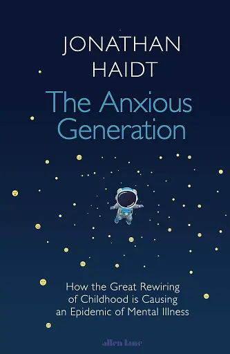 The Anxious Generation