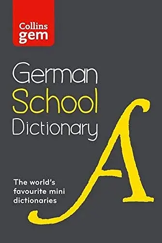 Collins Gem German School Dictionary 2nd Edition