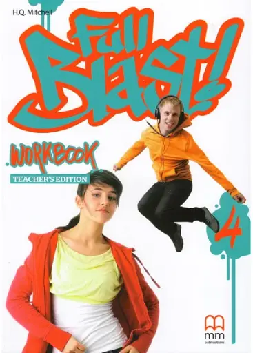 Full Blast! 4. Workbook. Teacher’s Edition