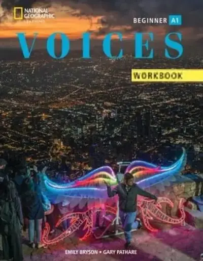 Voices Beginner. Workbook without Answer Key