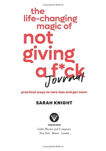 The Life-Changing Magic of Not Giving a F**k* - фото 4