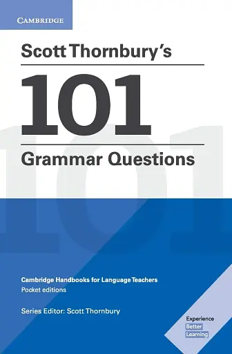 Scott Thornbury's 101 Grammar Questions