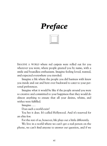 The Celebrity Experience: Insider Secrets to Delivering Red Carpet Customer Service - фото 5