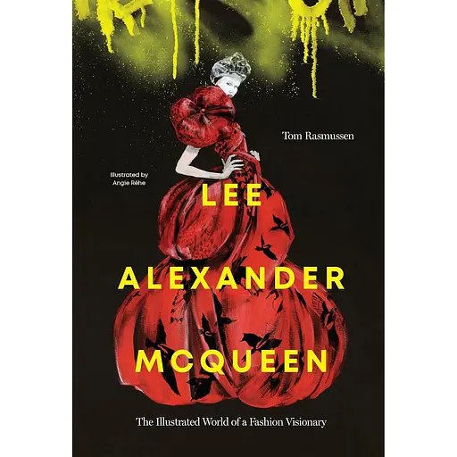 Lee Alexander McQueen - Том Расмуссен