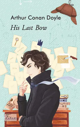 His Last Bow - Артур Конан Дойл