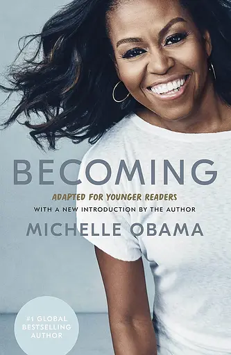 Becoming. Adapted for Younger Readers (Michelle Obama)