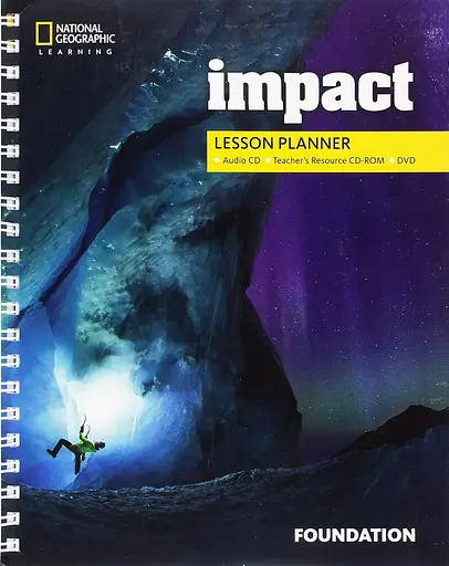 Impact Foundation. Lesson Planner + Audio CD + Teacher's Resource CD + DVD