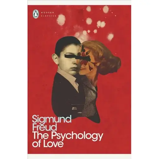 The Psychology of Love - Зиґмунд Фройд - фото 1
