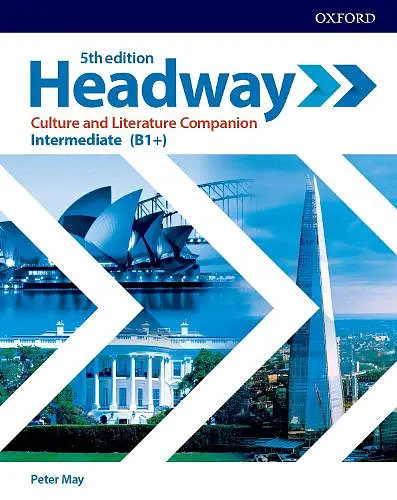 Headway. Intermediate. Culture and Literature Companion