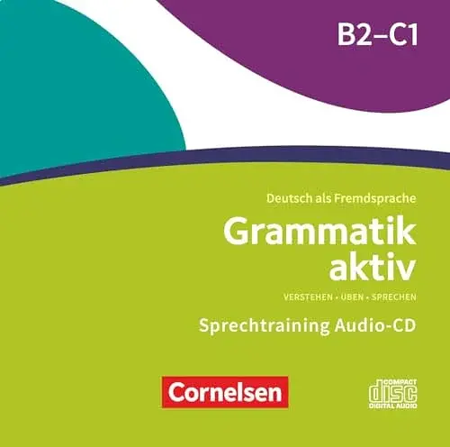 Audio CDs. Grammatik aktiv B2-C1 zur Übungsgrammatik