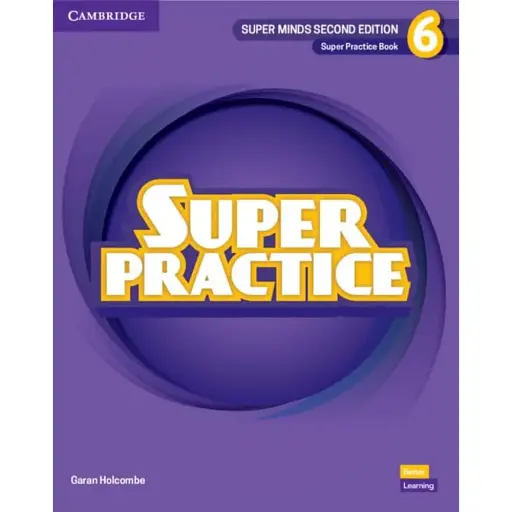 Super Minds Level 6 Super Practice