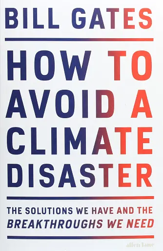 How to Avoid a Climate Disaster