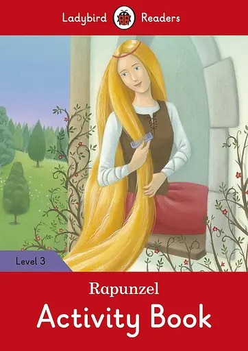 Ladybird Readers 3 Rapunzel Activity Book