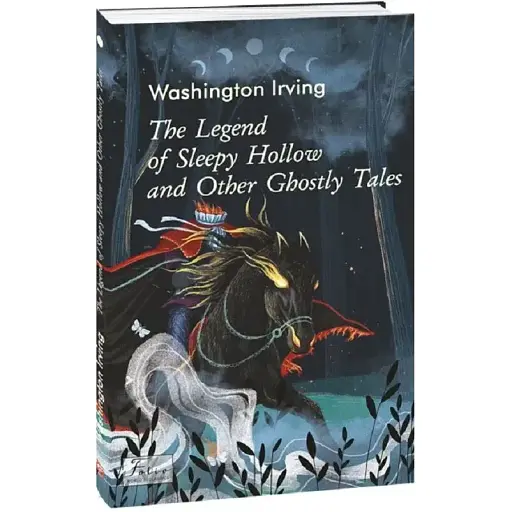Книга The Legend of Sleepy Hollow and Other Ghostly Tale. Folio World's Classics - В. Ірвінг (англ.)