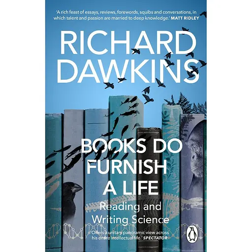 Books do Furnish a Life - Ричард Докинс