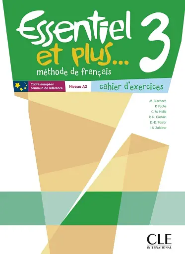 Essentiel et plus... 3 Niveau A2 Cahier d'exercices