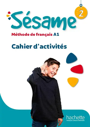 Sésame 2. Cahier d'activités A1