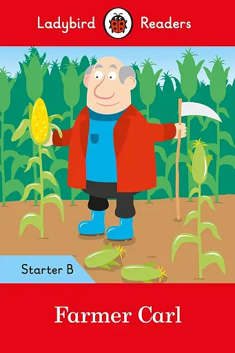Ladybird Readers Starter B Farmer Carl