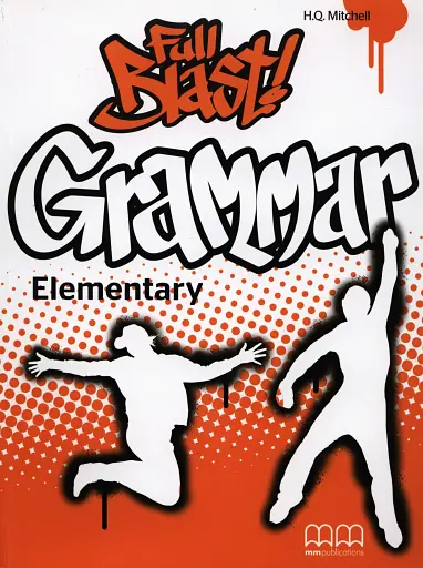 Full Blast! Grammar Elementary. Teacher's Book