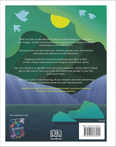 Dreams: Unlock Inner Wisdom, Discover Meaning, and Refocus your Life - фото 3